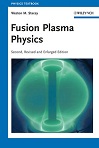 Fusion Plasma Physics (Second Edition) by Prof. Weston M. Stacey